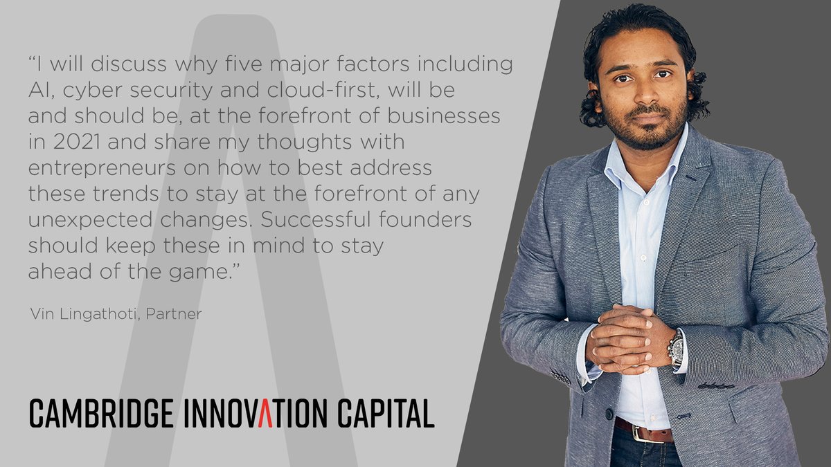 Five emerging tech trends &amp; how to stay on top <a href="/TheStartupsMag/">Startups Magazine</a> article by <a href="/lingathoti/">Vin Lingathoti</a> Partner <a href="/cic_vc/">Cambridge Innovation Capital</a>
 
A key takeaway is to stay agile and build an organisation that can respond to almost any circumstances
Read: bit.ly/3fOseuE

#AI #CyberSecurity #DigitalHealth #Cloud