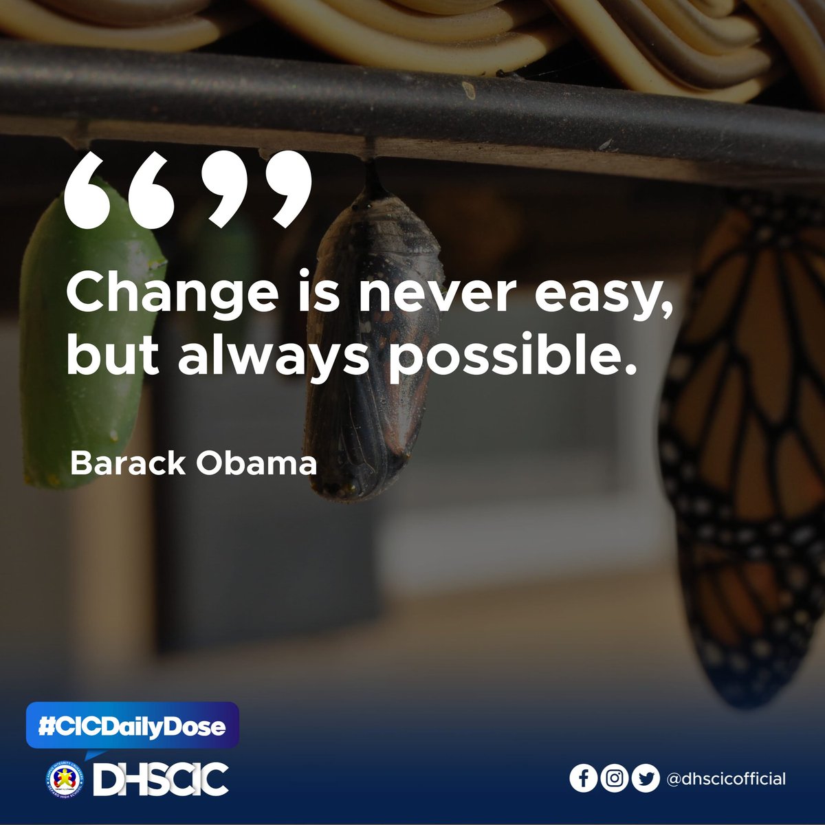 Change is inevitable in this world. It is a part of our life. Let go of the painful past and embrace your change. Get out of your comfort zone and unfurl your wings to the world. Be the best version of yourself in this constantly changing world

#CICDailyDose #SeeWhatISee #DHSCIC