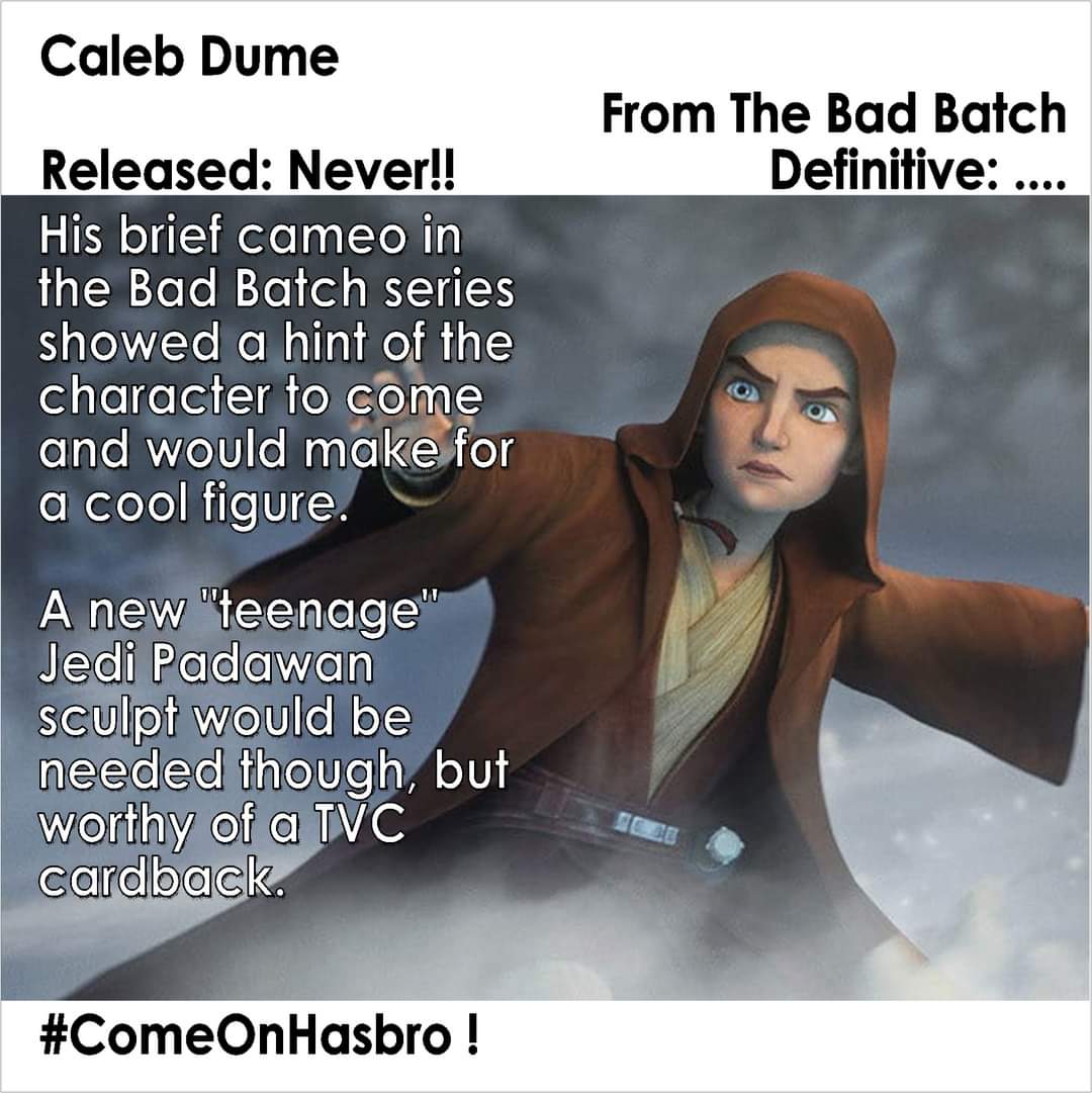 ToysJedi's tweet photo. #ActionFigureOfTheDay #CalebDume from #TheBadBatch #NotMade. His brief cameo in the Bad Batch series showed a hint of the character to come and would make for a cool figure. A new "teenage" Jedi Padawan sculpt would be needed though, but worthy of a TVC cardback. #ComeOnHasbro ! https://t.co/5Jm7FNA35S