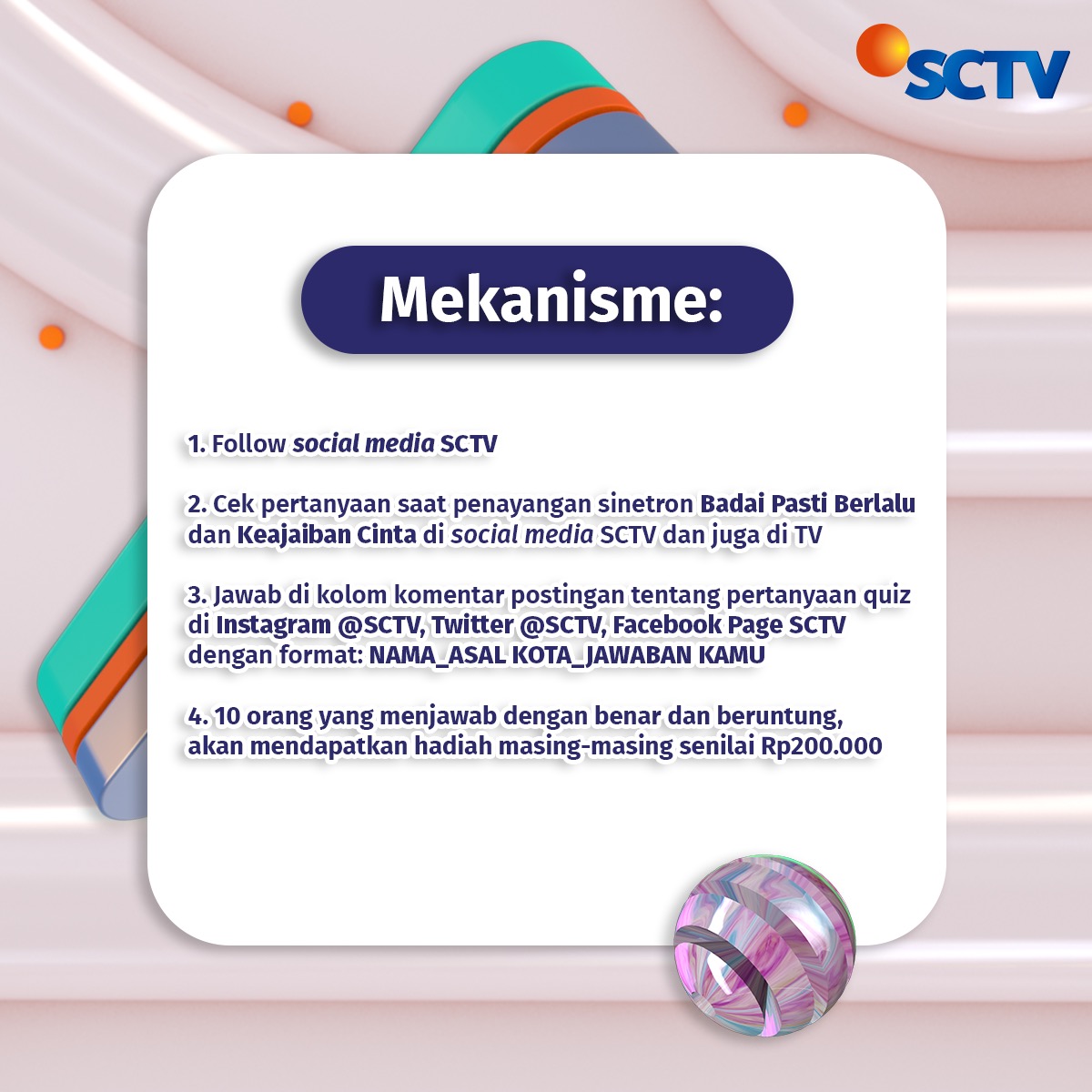 Mau dapat hadiah dari nonton sinetron? WAJIB IKUTAN YANG SATU INI~

Catat pertanyaannya dan temukan jawabannya di #BadaiPastiBerlalu! Jangan lupa ikuti mekanisme menjawabnya di slide kedua.

#BadaiPastiBerlaluSCTV
#SCTVSinetron 
#WAJIBNontonSCTV