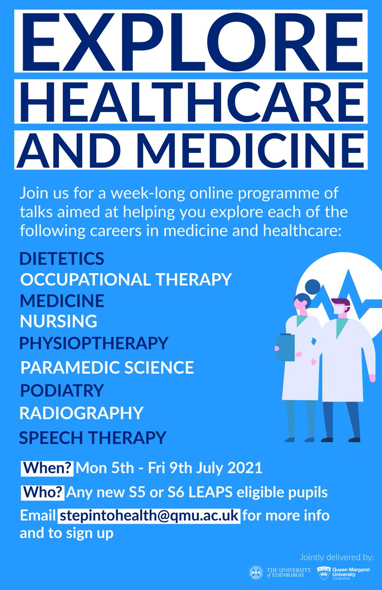 Are you S5/S6 and interested in studying any of the health professions? 
Then sign up to our online week-long conference on 5th-9th July! 
Choose from a Pic 'n' Mix of sessions and get the chance to explore all of these fascinating subjects.
email stepintohealth@qmu.ac.uk