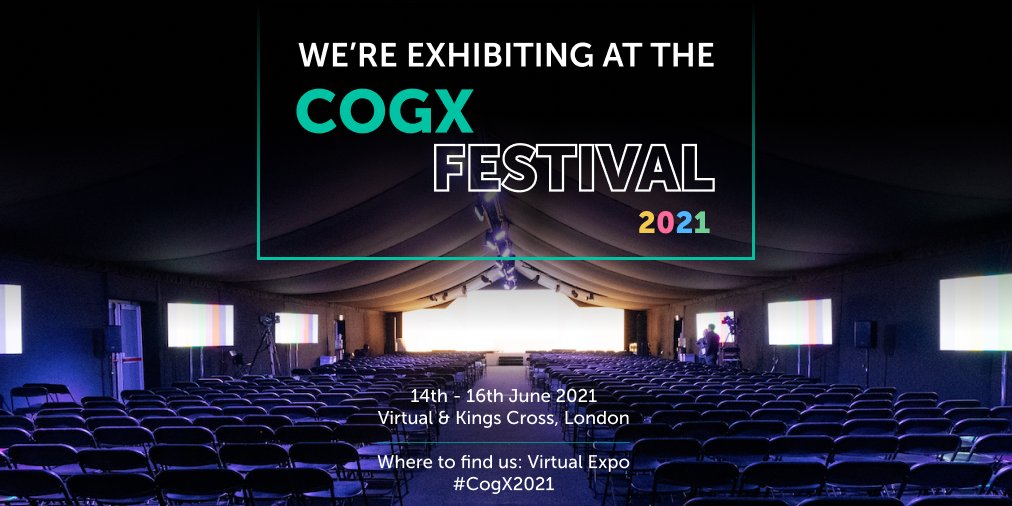 We're exhibiting at #CogX2021 this year! The festival of AI &amp; transformational technology will be filled with global leaders, CEOs, entrepreneurs, policy makers and academics – asking “How do we get the next 10 years right? See you there! cogx.live/festival_page/…

@cognition_x