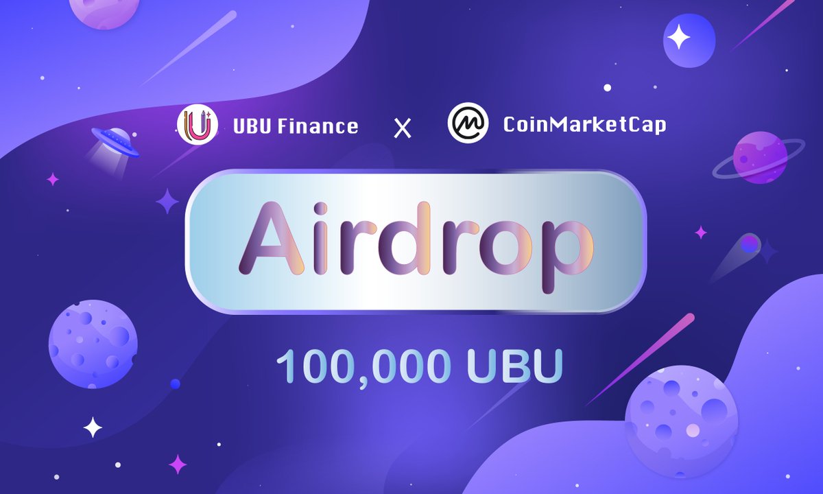 🎁100,000 $UBU Airdrop with CoinMarketCap 

👉The event will be available on <a href="/CoinMarketCap/">CoinMarketCap</a> coming...

👉Details: docs.ubu.finance/news/100-000-u…