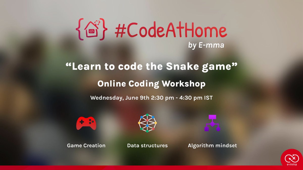 Org_Emma's tweet image. #CodeAtHome - Learn to code the Snake game from home!
Wednesday, June 9th at 2:30 pm - 4:30 pm IST
Register here e-mma.org/events/9f61408…
Check out upcoming sessions here e-mma.org/codeathome/
@cisco_in @IFInde @Indian_Embassy