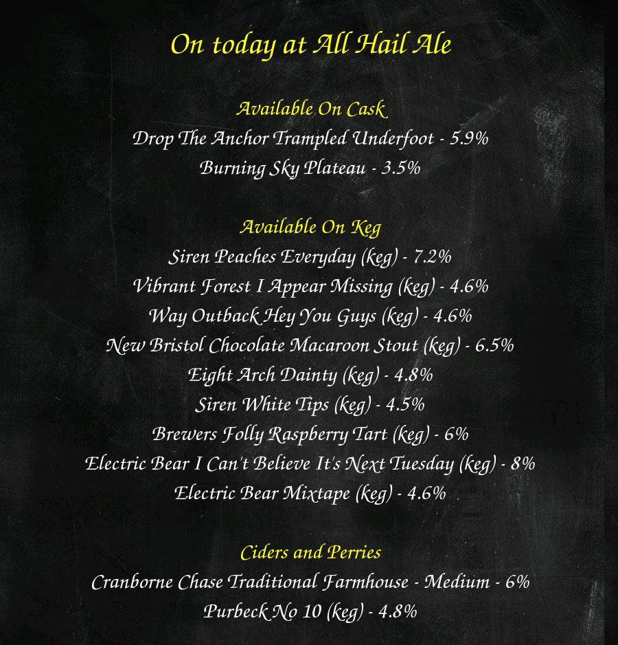 On the bar today!
Beer Board: goo.gl/g9kvqt

<a href="/XChurchBrewing/">DroptheAnchorBrewery</a> <a href="/burningskybeer/">burningskybeer</a> <a href="/SirenCraftBrew/">Siren Craft Brew</a> <a href="/Vibrant_Forest/">Vibrant Forest</a> <a href="/thewayoutback/">The Way Outback Brewing Company.</a> <a href="/NewBristol/">New Bristol Brewery</a> <a href="/8ArchBrewing/">Eight Arch Brewing</a> <a href="/ED_CAMRA/">East Dorset CAMRA</a>
#RealAleFinder