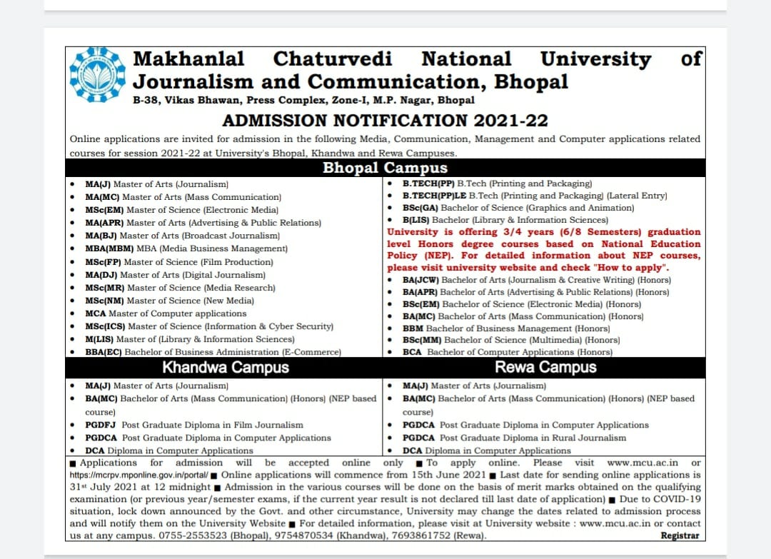 mcu_bhopal's tweet image. #McuAdmissions
The first university in the country to roll out 7 brand new 4 year UG  courses under the NEP including 5 media programmes. In addition, 2 PG Diploma programmes in Film &amp;amp; Rural journalism from our Khandwa &amp;amp; Rewa campuses respectively. 
@kg_suresh @EduMinOfIndia