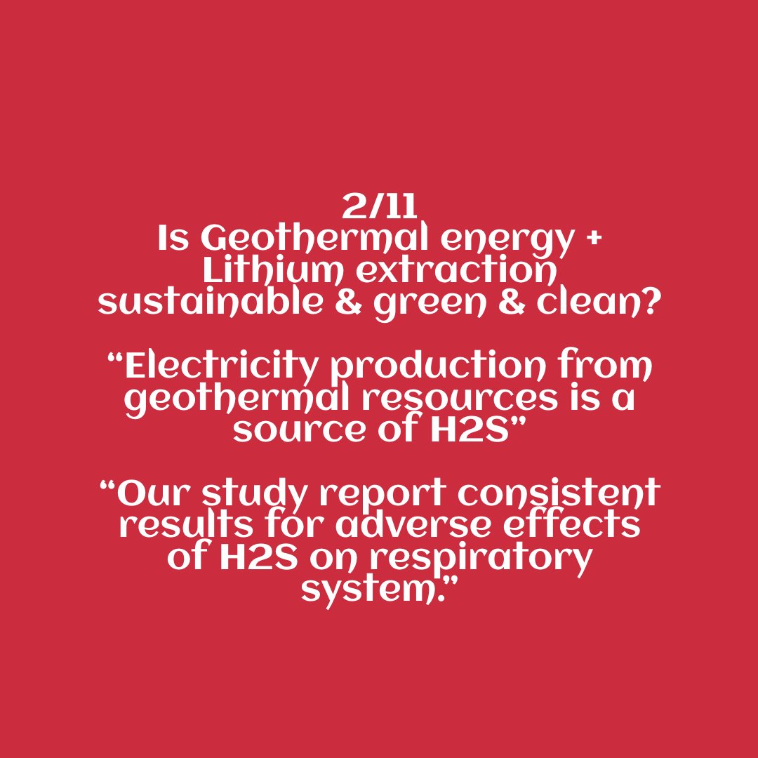 2/11Is Geothermal energy + Lithium extraction sustainable & green & clean?“Electricity production from geothermal resources is a source of H2S”“Our study report consistent results for adverse effects of H2S on respiratory system.”