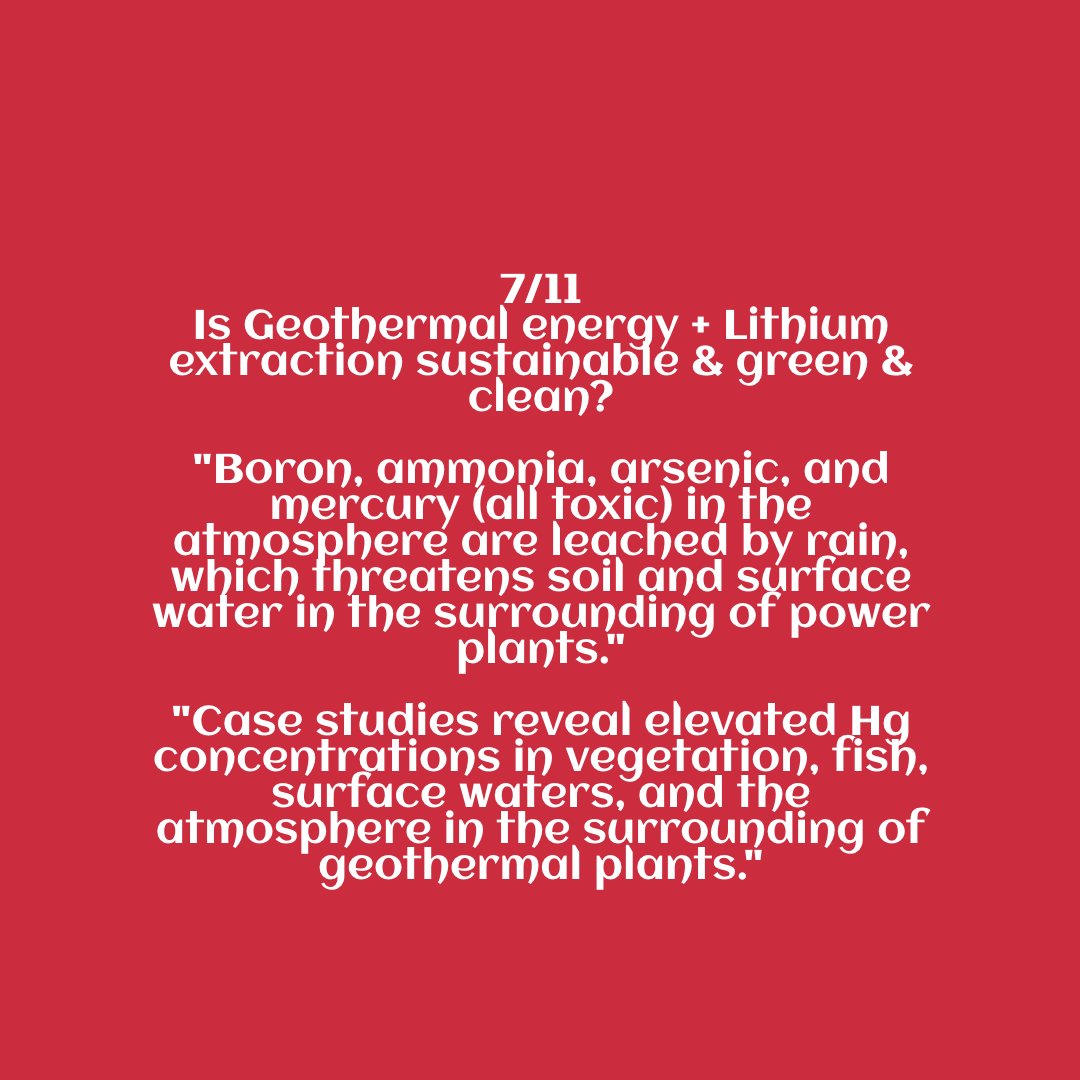 Is Geothermal energy + Lithium extraction sustainable & green & clean?"Boron, ammonia, arsenic, and mercury (all toxic) in the atmosphere are leached by rain, which threatens soil and surface water in the surrounding of power plants."