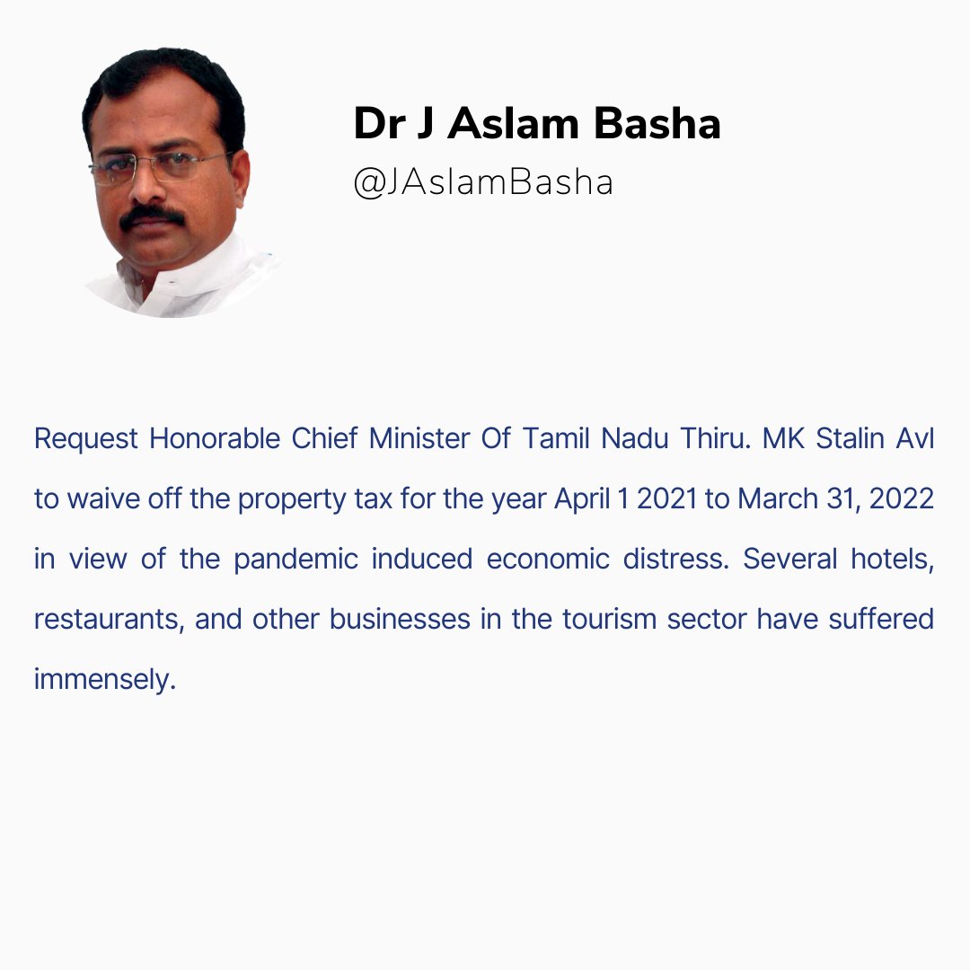 JAslamBasha's tweet photo. Request Honorable @CMOTamilnadu Thiru @mkstalin  Avl to waive off the property tax for the year April 1 2021 to March 31, 2022 in view of the pandemic induced economic distress. Several hotels, restaurants, and other businesses in the tourism sector have suffered immensely. https://t.co/BD1riVX7MM