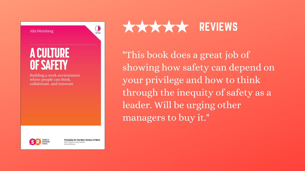 Alla Weinberg | A Culture of Safety: Building a work environment where people can think, collaborate and innovate: buff.ly/32SE6Wo