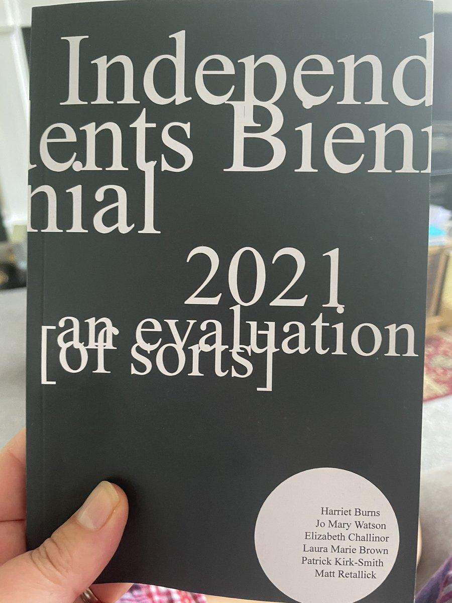 IndyBiennial's tweet photo. Gosh. Independents Biennial 2021 : An Evaluation [of sorts] has arrived.

We wanted to publish our thoughts, musings, trinkets and celebrate the 23 artists part of this festival 

Edited by @PKirkSmith @MsLaura_Brown @JoMaryWatson @elizabethchllnr @M_Retallick Harriet Burns 

1/ https://t.co/o3856ek50L