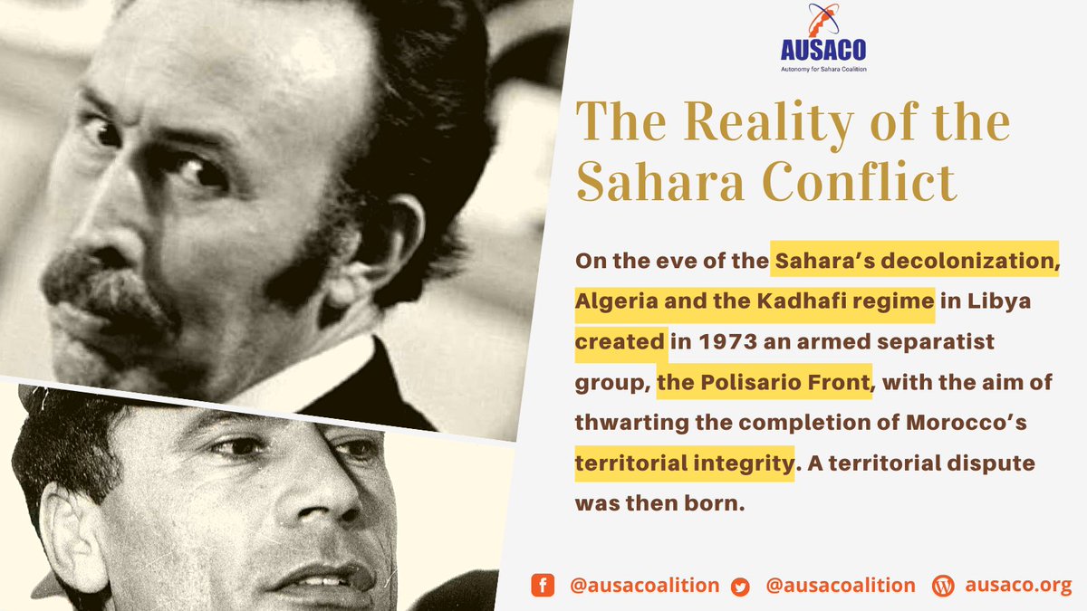 ausacoalition's tweet photo. #Boumediene's and #Kadhafi's nefarious plan was to sabotage #Morocco's decolonization process, by using the #Polisario as proxy #agent_provocateur in a longstanding #geopolitical antagonism in the #Maghreb.
#stoppolisario #stop_polisario #timesup #SaharaOccidental #WesternSahara https://t.co/k5yGYFux9u