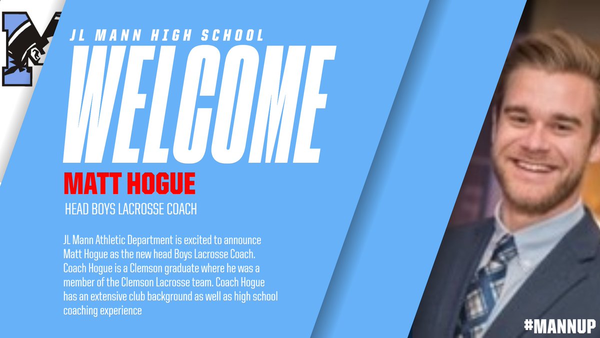JL Mann Athletics is excited to announce Matt Hogue as our new head boys lacrosse coach.  There will be a Meet/Greet with Coach Hogue at JL Mann on Tuesday, June 15th at 6pm.  Come on out to meet the new Lacrosse coach <a href="/MannLax/">JL Mann Lacrosse</a>  <a href="/pyanity/">Pete Yanity</a> <a href="/CoachNance1/">Darryl Nance</a>