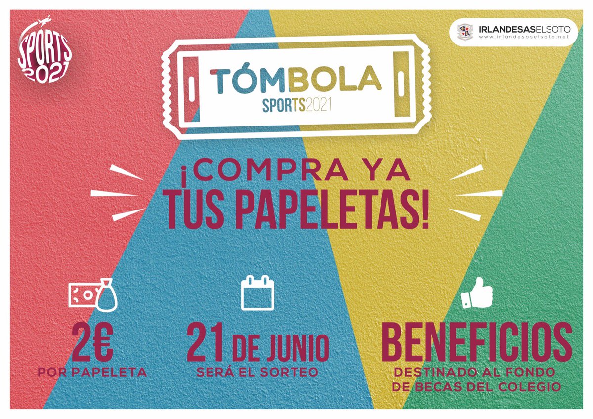 irlandesassoto's tweet photo. TÓMBOLA SPORTS 2021
Ya a la venta las papeletas, participa y colabora con el fondo de becas del colegio 

#sports2021 #sports #descubreirlandesas #irlandesaselsoto #elmundoesparamí #lamoraleja #alcobendas #elsotodelamoraleja #maryward #tómbola https://t.co/cmR8z3TY3g