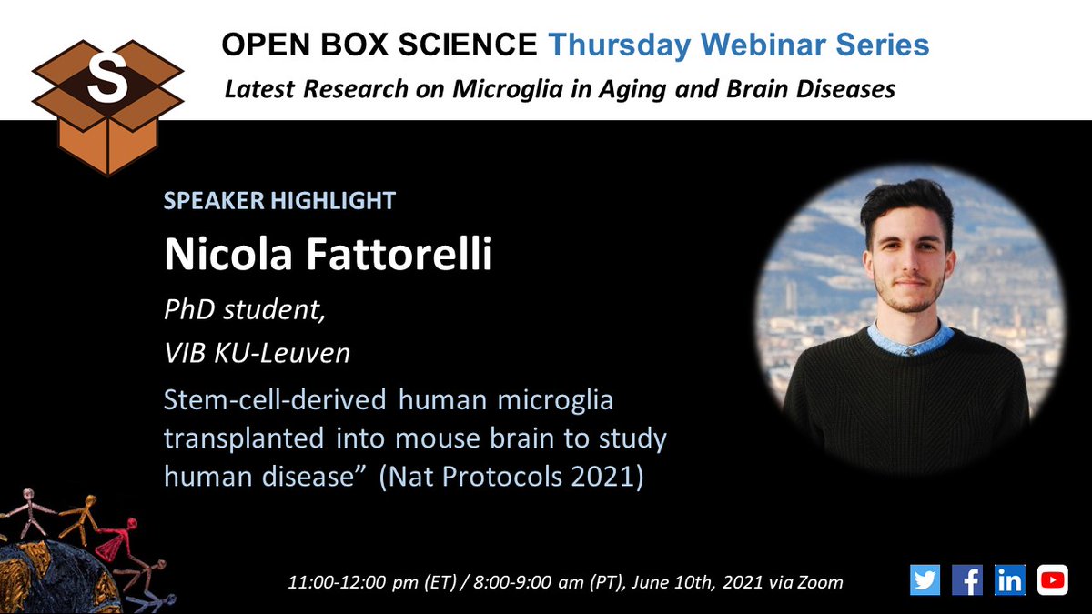 Open Box Science (@openboxsci) on Twitter photo June 10th <a href="/OpenBoxSci/">Open Box Science</a> Thursday Webinar
SPEAKER HIGHLIGHT #2
📢 Nicola Fattorelli <a href="/nfattorelli/">Nicola Fattorelli</a>
<a href="/DeStrooperLab/">De Strooper Lab</a>, <a href="/CBD_VIB/">VIB-KU Leuven Center for Brain & Disease Research</a>, <a href="/VIBLifeSciences/">VIB</a>
⏲️11-12 pm (ET) / 8-9 am (PT), June 10th, 2021
👉Register:
partners.zoom.us/meeting/regist…
#Microglia
#stemcell
#Protocol
#OpenForAll June 10th <a href="/OpenBoxSci/">Open Box Science</a> Thursday Webinar
SPEAKER HIGHLIGHT #2
📢 Nicola Fattorelli <a href="/nfattorelli/">Nicola Fattorelli</a>
<a href="/DeStrooperLab/">De Strooper Lab</a>, <a href="/CBD_VIB/">VIB-KU Leuven Center for Brain & Disease Research</a>, <a href="/VIBLifeSciences/">VIB</a>
⏲️11-12 pm (ET) / 8-9 am (PT), June 10th, 2021
👉Register:
partners.zoom.us/meeting/regist…
#Microglia
#stemcell
#Protocol
#OpenForAll