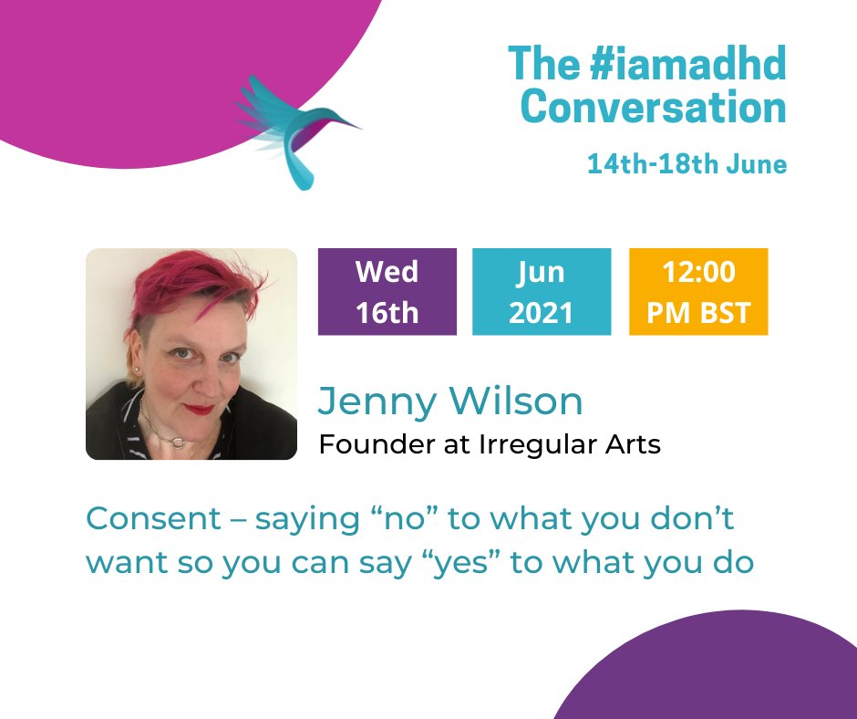 iamadhdmovement's tweet photo. Join us next week for Jenny Wilson who will be talking about consent - saying "no" to what you don't want so you can say "yes" to what you do!

There's still time to grab your ticket and prices start at just £10!: https://t.co/oEditf4LI2

#iamadhd #adhd #virtualsummit https://t.co/GsDNRLmhMW