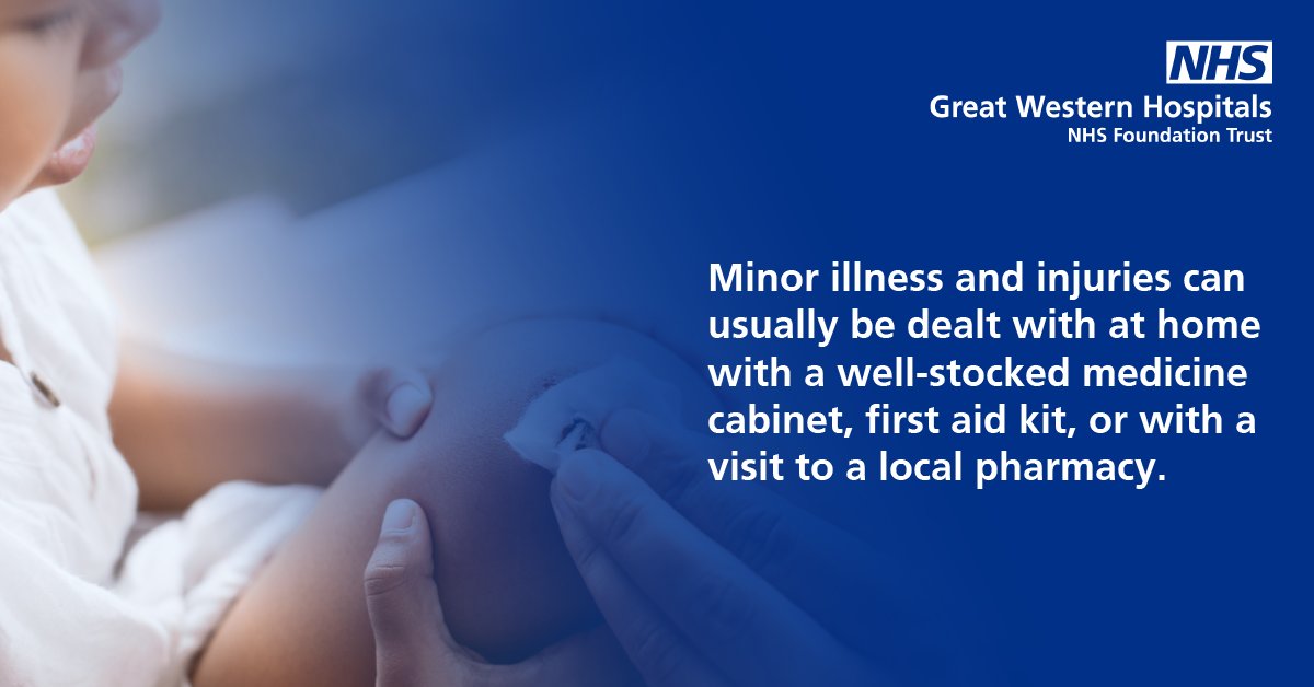 GWH_NHS's tweet photo. Given the pressures our front line teams are currently under, it’s important to remember that minor illness and injuries can usually be dealt with at home with a well-stocked medicine cabinet, first aid kit, or with a visit to a local pharmacy. https://t.co/TR5MMZ75Lg