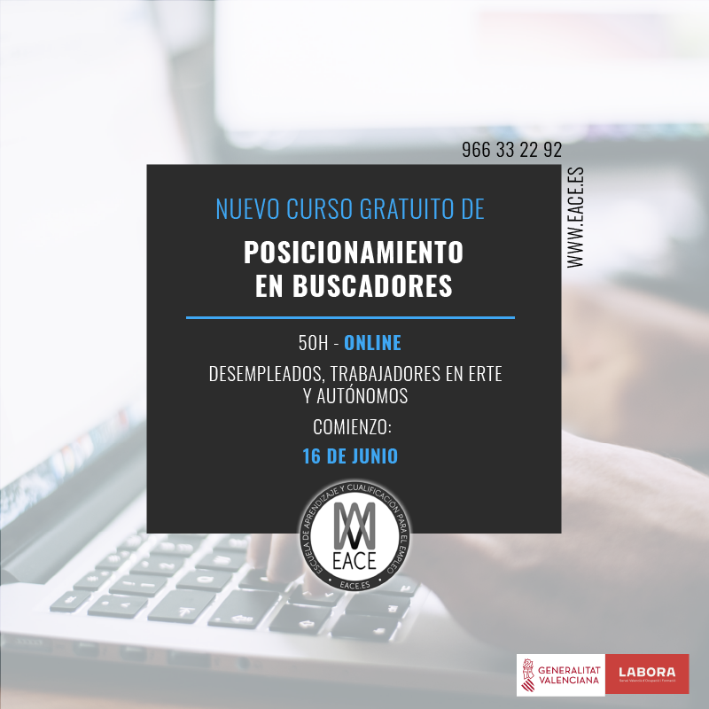 EACEformacion's tweet photo. 16 DE JUNIO➡️ POSICIONAMIENTO EN BUSCADORES 💻📱 subvencionado por FUNDAE en modalidad TELEFORMACIÓN 💻para #desempleados, trabajadores y autónomos de la Comunidad Valenciana 🏠

¿Te interesa? 📞 Infórmate ahora llamando al 966 33 22 92 o en formate@eace.es ✉️ https://t.co/hgoivU8yqe