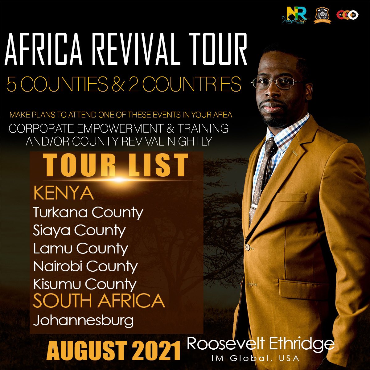 EROEU's tweet image. Africa Revival Tour 2021 - 5 Counties and 2 Countries. Don’t miss it! This is not just a revival of the church because their will be corporate leadership training, university lectures and more… Stay Plugged In! ~The Global Leader (Apostle Roosevelt Ethridge) #GlobalLeader
