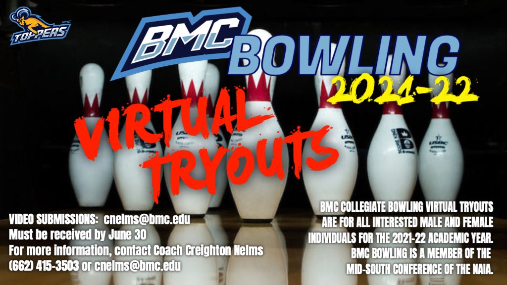 bmcsports's tweet photo. 🎳BOWLING VIRTUAL TRYOUTS

@BmcBowling is currently taking virtual tryout videos via submission to head coach @5NELMS8 at cnelms@bmc.edu.  Videos can be submitted until June 30.  BMC Bowling is a member of the @MidSouthSports Conference of the NAIA. https://t.co/A0gcKe6Jbg