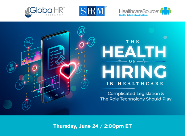 GlobalHRR's tweet photo. Are you doing enough to ensure the health and well-being of your patients and employees? With all the changes happening in hiring laws, now’s the time to assess the health of your hiring process. Register for the webinar: https://t.co/N6XNBoHjXz https://t.co/n1bixG1k6P