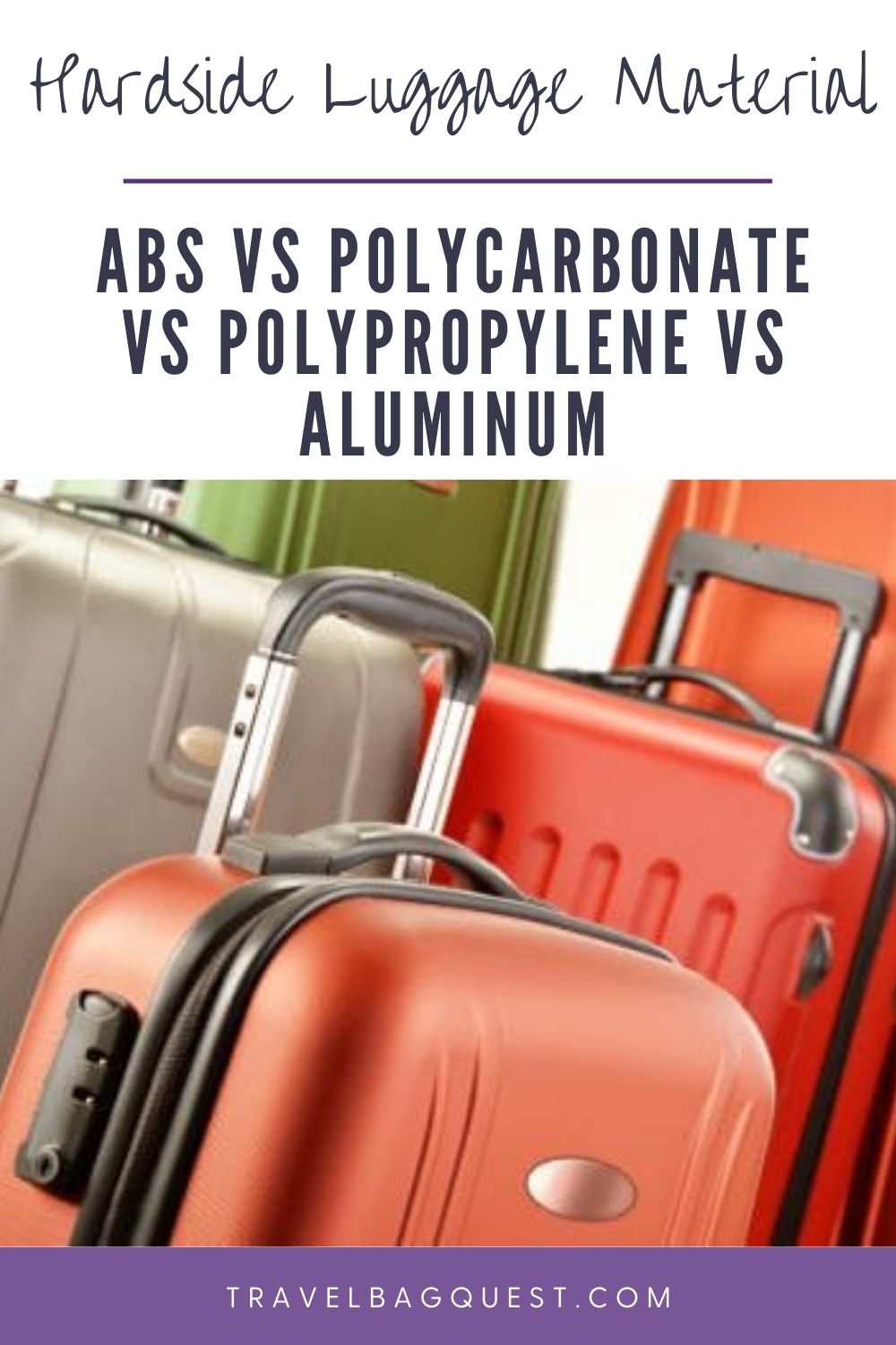 Travel Bag Quest on X Hardside Luggage Material ABS Vs Polycarbonate Vs Polypropylene Vs Aluminum https t jYL9OrDAcK This article dives into the common materials used for hardside suitcases the fac...