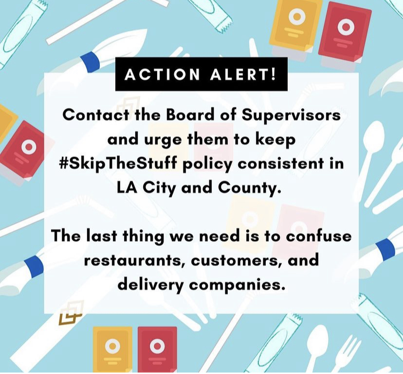 Take action TODAY by calling in to the County of LA Board of Supervisors meeting (item #70) &amp; reiterating the message of conformity with the City of LA. We support a #SkipTheStuff OPT-IN ordinance, but LA County is currently considering an OPT-OUT model.  #ReusableLA