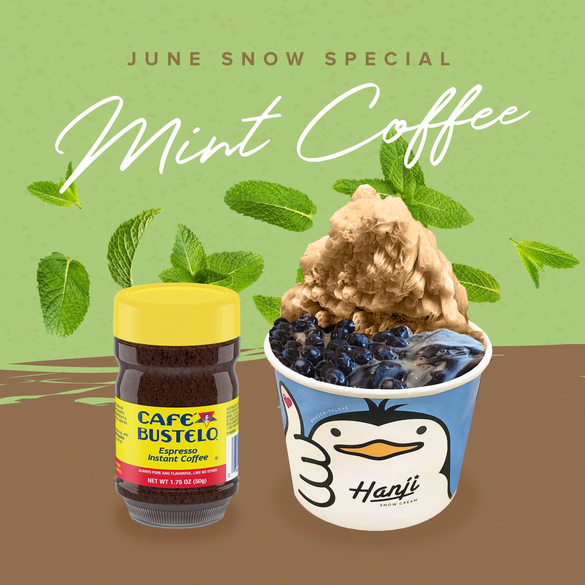 hanji_official's tweet photo. MINT COFFEE SNOW ☕️🍃

Some of you guessed it—reintroducing our #MintCoffee #SnowCream for the month of June! We are bringing back this fan favorite to accompany our two #ColdBrew Specials!

Available starting today for pickup orders only on https://t.co/DFx1JwDW8c https://t.co/MJNjHb4ziO