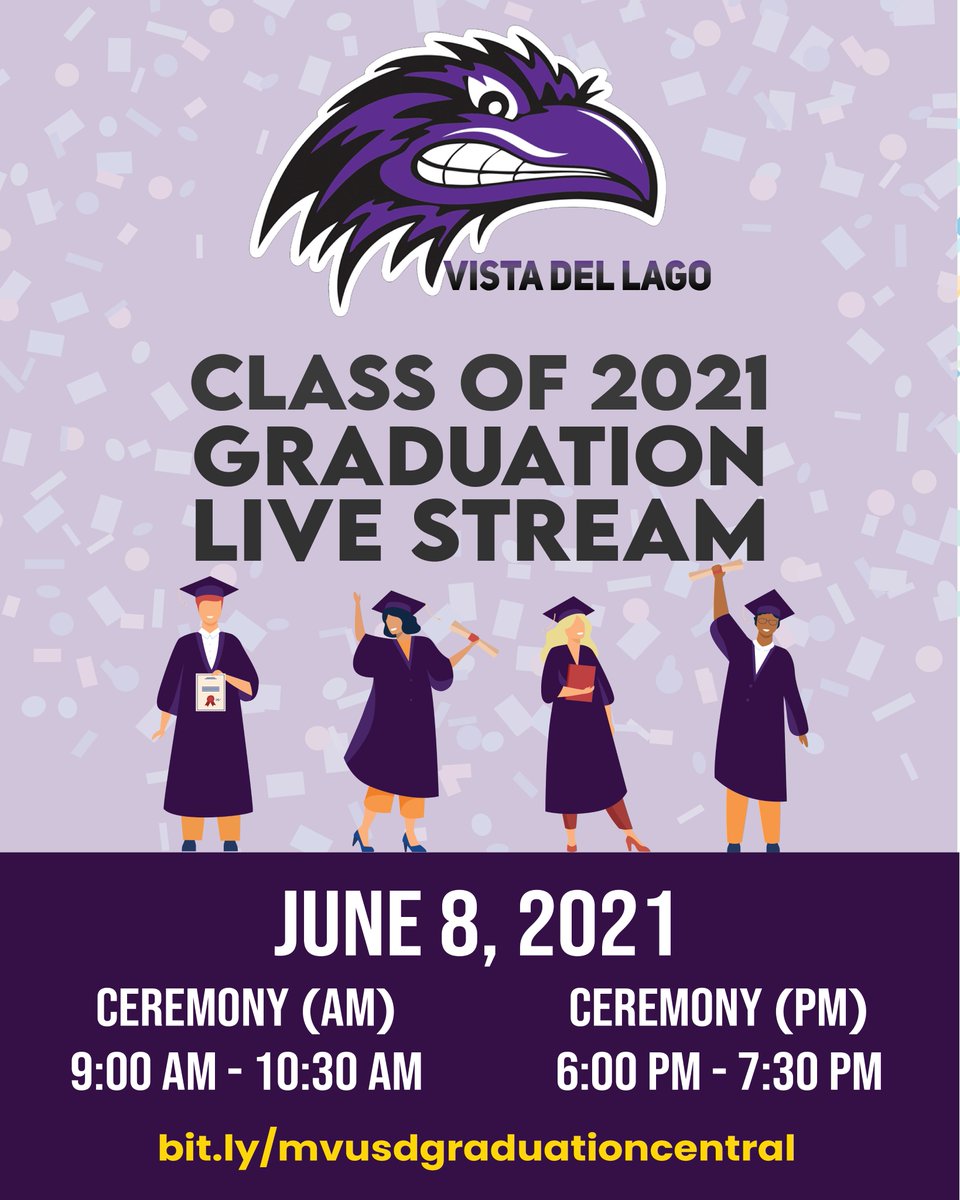 Today, we celebrate the Vista Del Lago graduating class of 2021! Catch the live streams (and replays) on our Graduation Central page at bit.ly/mvusdgraduatio… 🎓