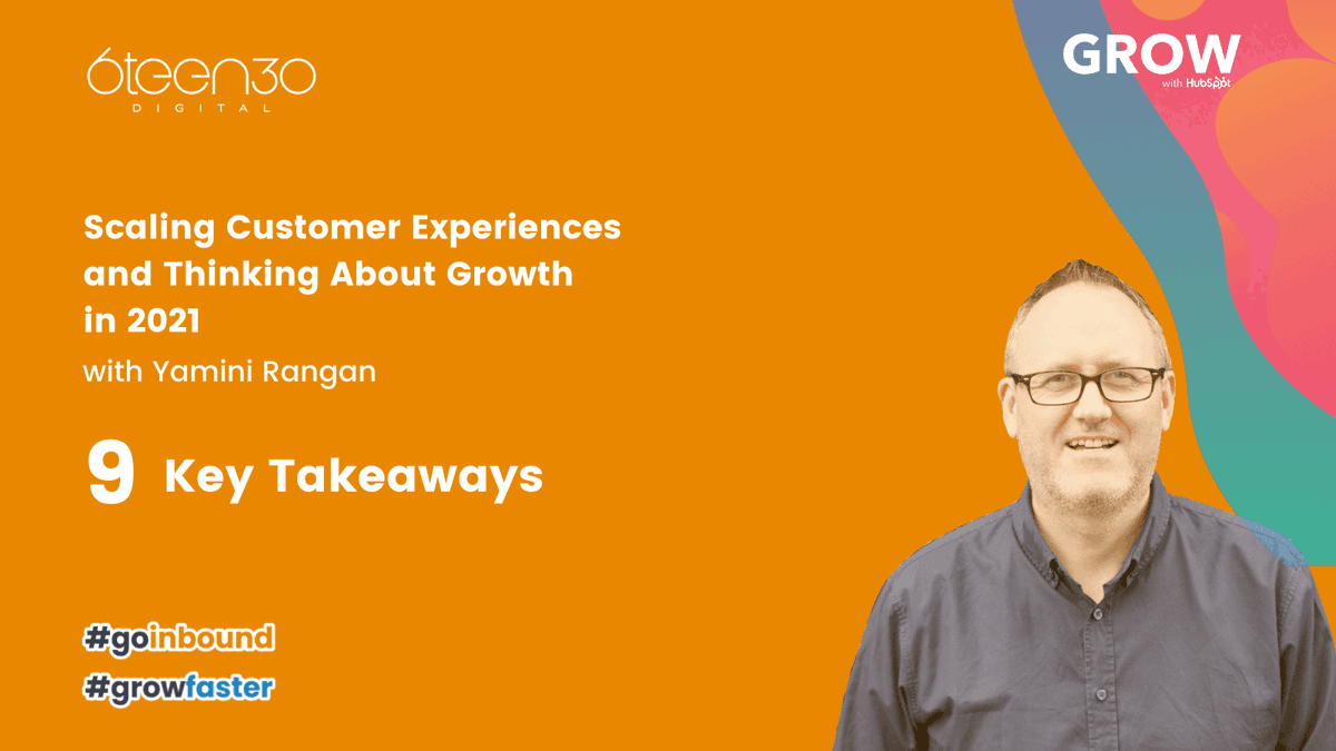 6teen30Digital's tweet photo. Just attended a session with Yamini Rangan from HubSpot on Scaling Customer Experiences & Thinking About Growth in 2021
#GrowFaster #GoInbound #HubSpot #GrowthEngine #Keynote https://t.co/zdTxYxChxb