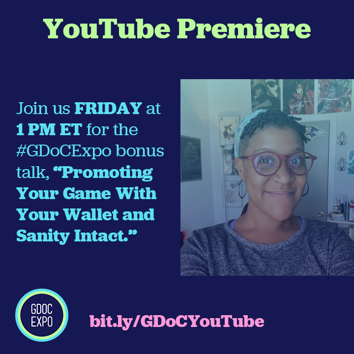 GDoCExpo's tweet photo. Looking for resources to boost your game's engagement? Join us Friday, June 11 at 1 PM ET for the premiere of @theKDSM's #GDoCExpo bonus talk, "Promoting Your Game With Your Wallet And Sanity Intact."

Subscribe to be notified when the video is live here: https://t.co/955fskmOfR https://t.co/iTM0DRQOXR