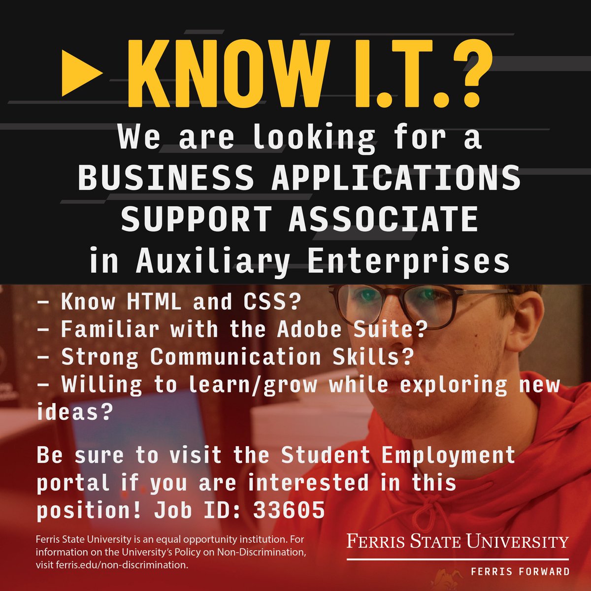 FerrisDining's tweet photo. Hi, Bulldogs! Looking to work on campus while also filling your resume with exceptional experience? Campus Auxiliary Services is looking for a Bulldog who knows I.T. and is willing to learn! If this is you, then apply today via the student employment website! #FERR1S#Ferrisstate https://t.co/CGbV4dqYUD
