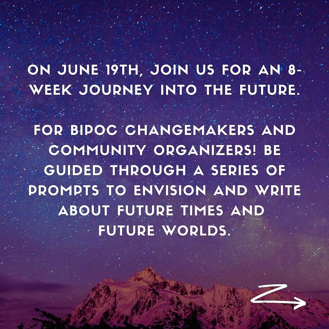 futureschannel's tweet photo. Write your radical &amp; visionary stories of the future to be published in a digital zine! 9 hours in total of being in a small group to discuss #futures, #visionaryorganizing, and #radicalfutures! Starts June 19th, Register here:  https://t.co/QKD16Yk6cA https://t.co/Vya2xa7MNE