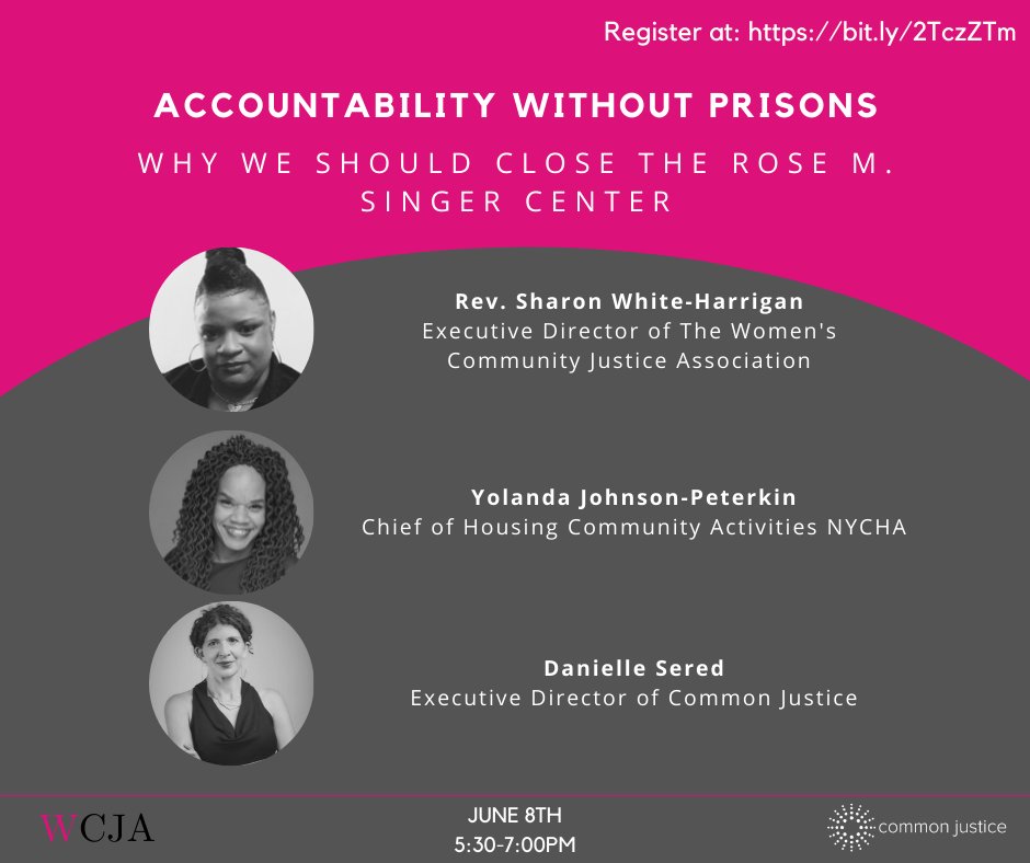 WomensCJA's tweet photo. TONIGHT AT 5:30: Accountability Without Prisons - Why We Should Close the Rose M. Singer Center #CloseRikers #BeyondRosies #InvestinATIs #CriminalJustice Register here: https://t.co/MrLJpImmBV https://t.co/ySqguTUav6