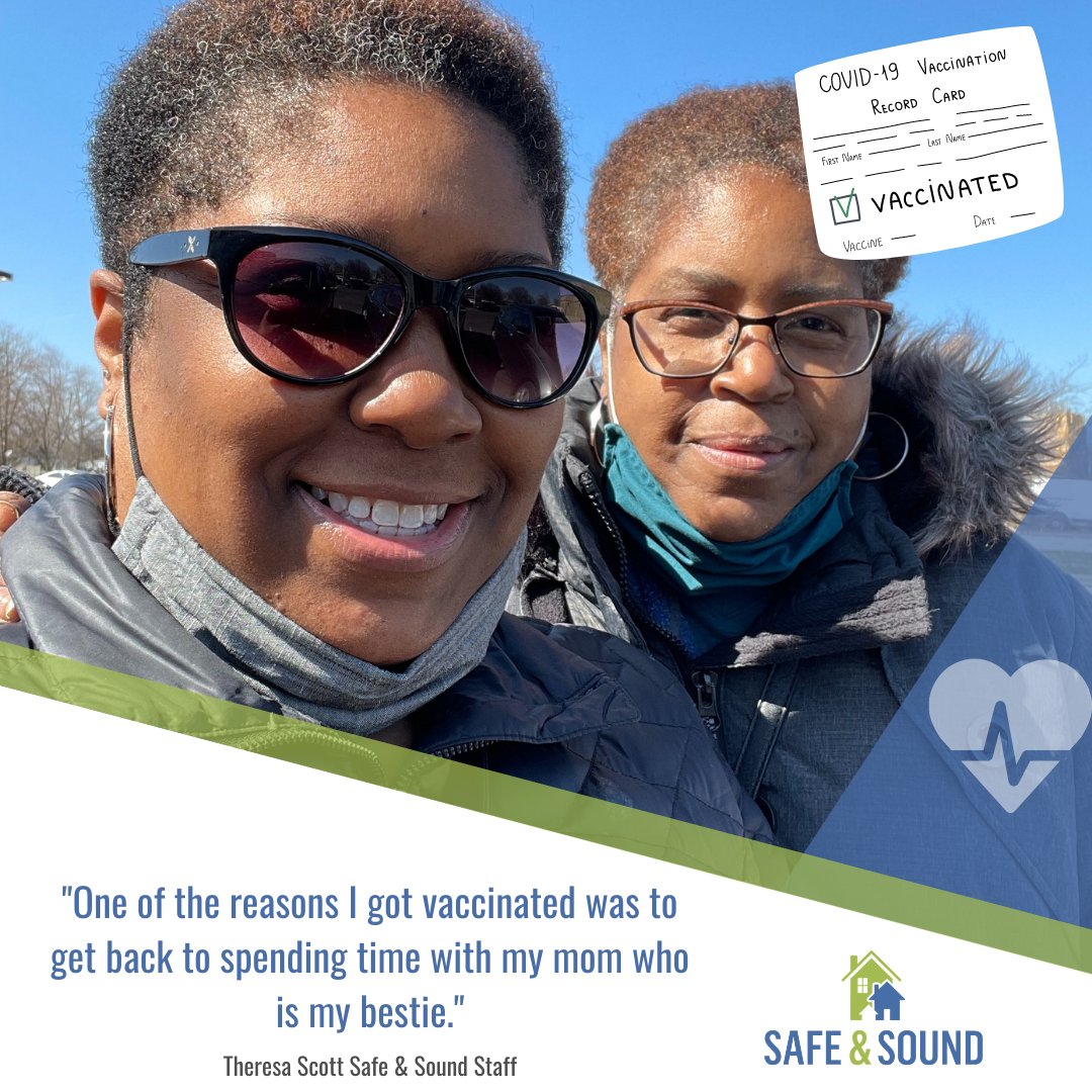 SafeSoundInc's tweet photo. Why I got vaccinated: One of the reasons I got vaccinated was to get back to spending time with my mom who is my bestie." - Theresa 💙 https://t.co/5Tsf0IclwP