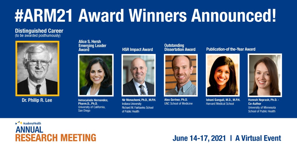 AcademyHealth's tweet photo. We just announced the 2021 winners of our Annual Awards program. The awards program recognizes individuals that have made significant contributions to  improving health and health care for all. 

Awardees will be honored at #ARM21! Learn more: https://t.co/B9EI80NCMv https://t.co/V9ktHO5Xj4