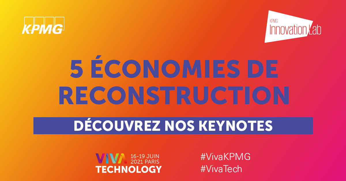 KPMG_France's tweet photo. Le compte à rebours est lancé, rejoignez-nous du 16 au 19 juin (Stand J37) à #VivaTech !
À travers nos keynotes, découvrez les 5 tendances économiques post-crise identifiées par l'Innovation Lab de KPMG.  

➡️L'intégralité du programme : https://t.co/R6M5iradr7

#VivaKPMG #Impact https://t.co/4LY5AEdjEN