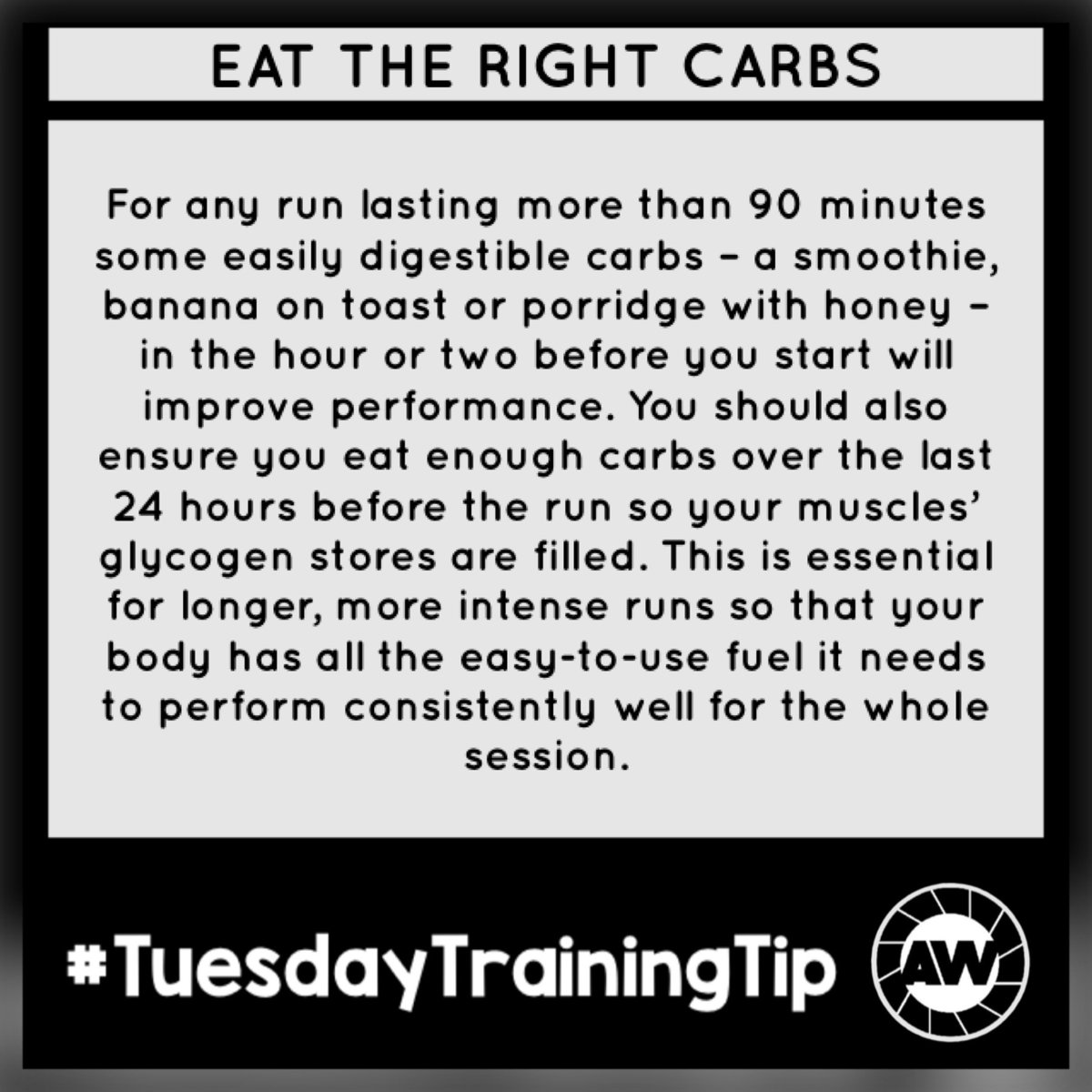AWRunFitness's tweet photo. #TuesdayTrainingTips - EAT THE RIGHT CARBS
For any run lasting more than 90 minutes some easily digestible carbs – a smoothie, banana on toast or porridge with honey – in the hour or two before you start will improve performance.
@UKRunChat #UKRunChat @truesapien #TeamAW https://t.co/EZJpX05Z1h