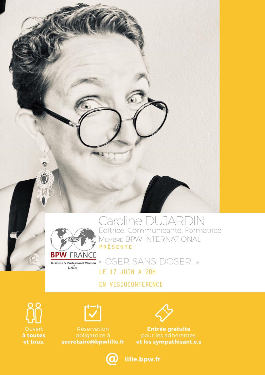 BpwLille's tweet photo. [MENSUELLE]@BpwLille est heureux d’accueillir sa past psdte @Femme2France le 17.06 à 20h pour une visioconf inspirante sur le thème « Oser sans doser! » Inscription : secretaire@bpwlille.fr 
Venez prendre votre shoot d'énergie et de bonne humeur pour accueillir l'été !
1/2 https://t.co/w2D5TuPNve