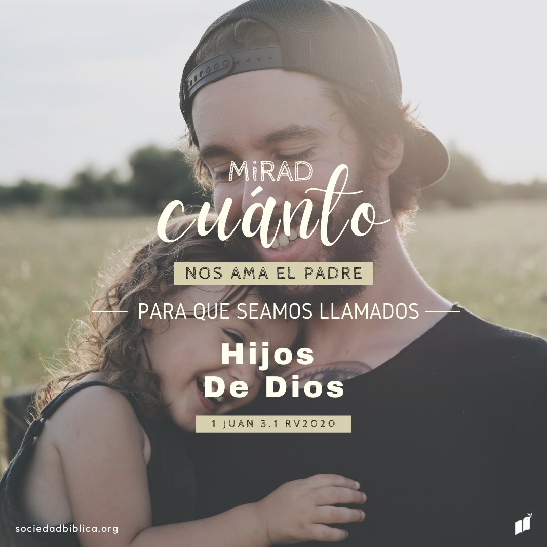 sdadbiblica's tweet photo. El Padre te ama tanto, que dio a su hijo Jesús por ti. ¡Relájate y recibe hoy su amor! "Mirad cuánto nos ama el Padre, para que seamos llamados hijos de Dios" 1 Juan 3.1 RV2020
.
.
.
#suamor
#versiculodeldia
#llenosdesuamor
#nohaytemorensuamor
#ensupalabra
#sociedadbiblica https://t.co/QJHdYQ3Z8Z