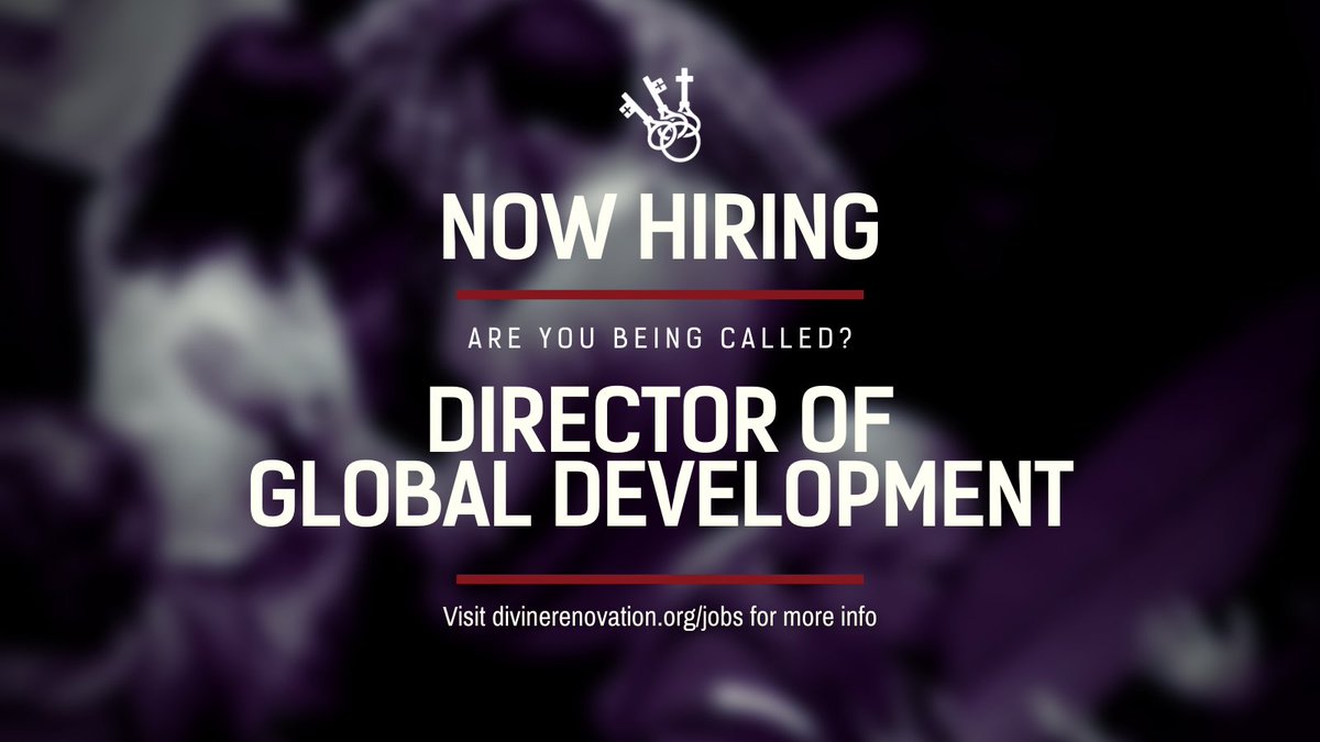 DivReno's tweet photo. We are hiring a Director of Global Development, someone to accept the challenge of the Great Commission and live our their calling to be a change leader in the Catholic Church. 
 
Are you being called?

Visit https://t.co/6He0fDx96R for more details https://t.co/liRT1rDJMA https://t.co/r2mbNzNmjN