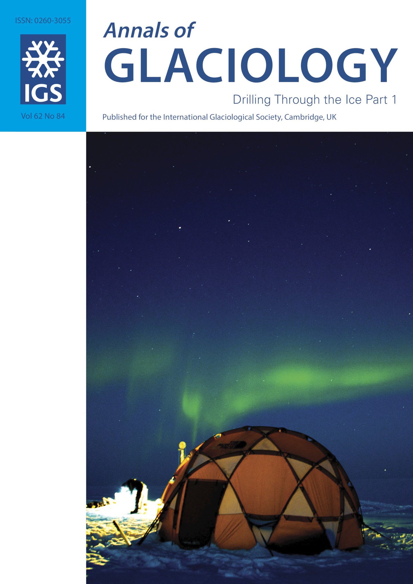 Int. Glaciol. Soc. on Twitter: "Annals Glaciology 62(84) “Drilling Through Ice” Part 1 now on https://t.co/TXMajFwZdf Chief Editors: Dorthe Dahl-Jensen, Steffen Bo Hansen, Trevor &amp; Pavel Talalay. Cover: