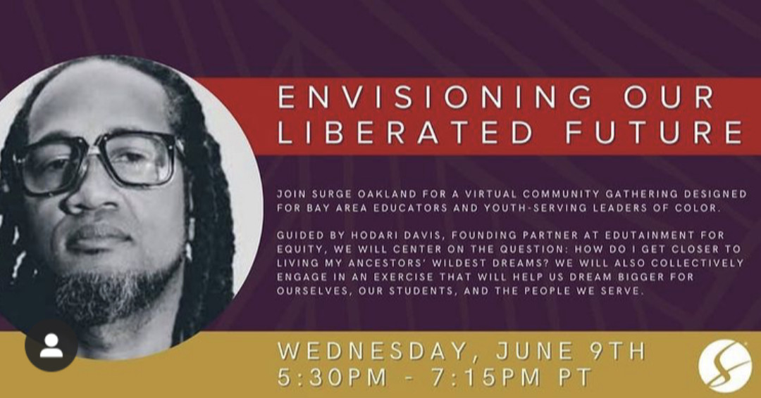 TOMORROW evening E4E partner @mrdavis510 is presenting a workshop called Envisioning Our Liberated Future for @Surge_Oakland. If you want to know more about SURGE or how to apply to be a fellow come through.
#surgeoakland #futureforecasting #leadershipdevelopment #POC #BIPOC