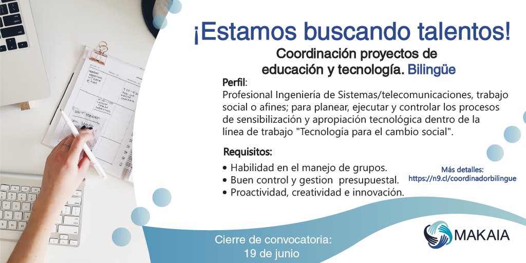 Makaiaorg's tweet photo. #TrabajoSiHay #ConvocatoriasMakaia 

#CoordinaciónProyectoBilingüe Para mayor información sobre esta  y mas convocatorias Ingresa en el siguiente link 

https://t.co/MuJf9I0QYF https://t.co/5bvJGXoOJN
