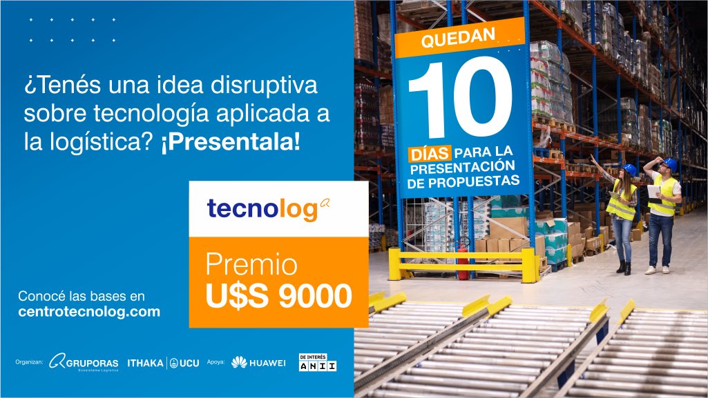 Quedan 10 días para el cierre de la convocatoria!
Presentá una idea y ganá una financiación de USD 9.000 para el desarrollo de un proyecto tecnológico vinculado con la actividad logística.
centrotecnolog.com
#DeInterésANII

<a href="/CentroIthaKa/">Centro Ithaka</a> <a href="/DanielPerciante/">Daniel Perciante</a>  <a href="/ichaquiriand/">Isabelle Chaquiriand</a>