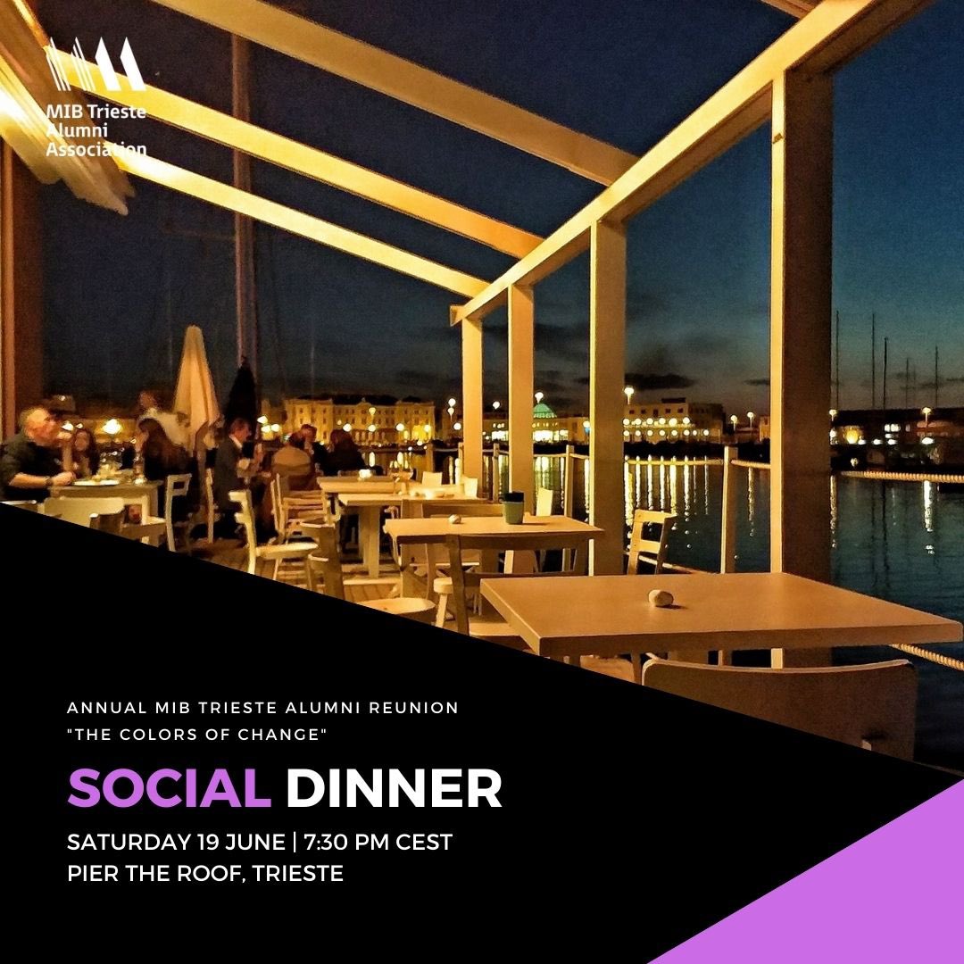 Saturday 19th june tasty dinner with seaview on the terrace of the Pier restaurant, Rive of Trieste, with different menus available. 
Max 40 people on the Terrace, priority to students and Alumni of the School. Remember to register! Deadline on June 10.
bit.ly/3x9kGcG