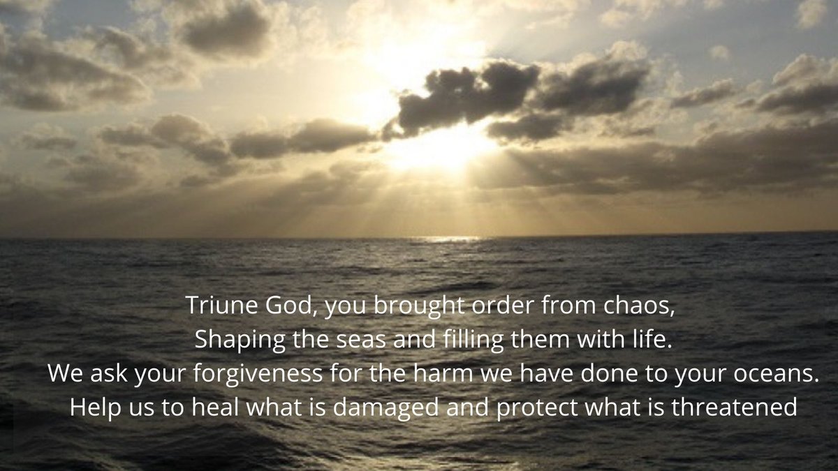 A prayer for #WorldOceansDay: 

Triune God, you brought order from chaos, shaping the seas and filling them with life ....