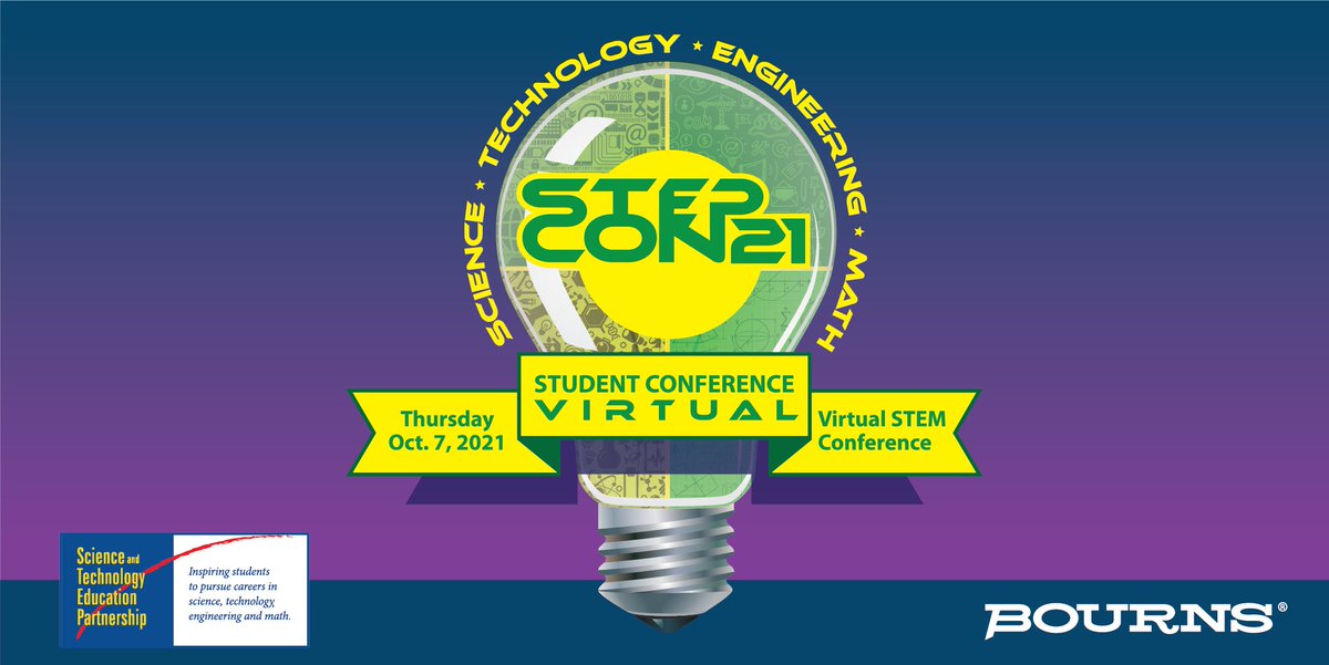 Save the Date! 
STEPCON21 October 7, 2021!
step-stem.org
#stepcon21 #stem #science #technology #engineering #math #step #bourns