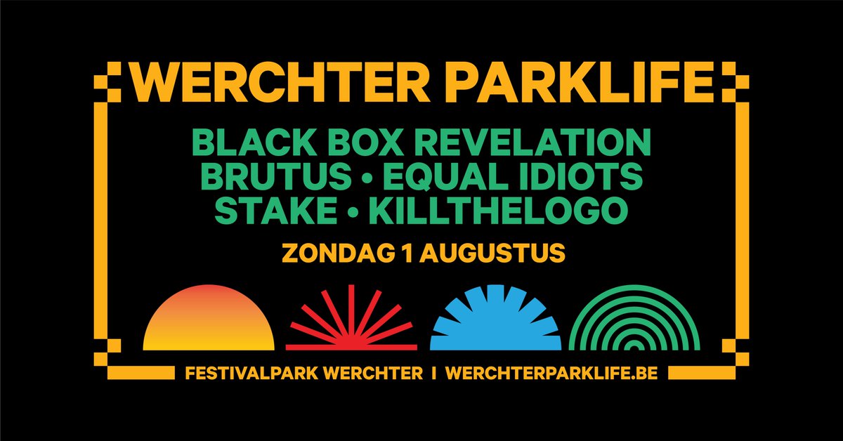 August 1st : First show on Werchter Parklife, is planned with great bands: <a href="/STAKE_BAND/">STAKE</a> , Equal Idiots, 
@wearebrutus  and Black Box Revelation. // 

More info on: fb.me/e/1oC7VwcWH