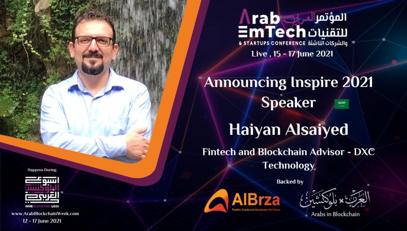 arabemtechconf's tweet photo. We are pleased to announce @haiyanksa
  - Fintech and #Blockchain Advisor - @DXCTechnology speaking at @arabemtechconf during the @ArabBCWeek .
Book your ticket/s here
https://t.co/AB1YoulP3W
#أسبوع_البلوكشين_العربي

#ArabBlockchainWeek2021 #ArabBlockchainWeek #ArabBCWeek https://t.co/bgh9G4VDH3